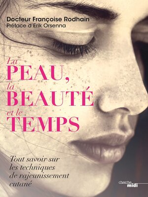 cover image of La Peau, la beauté et le temps